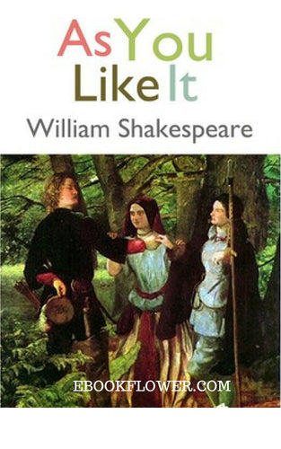 As You Like It By William Shakespeare