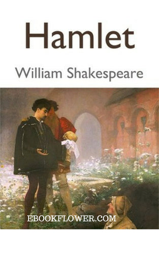 Hamlet  By William Shakespeare