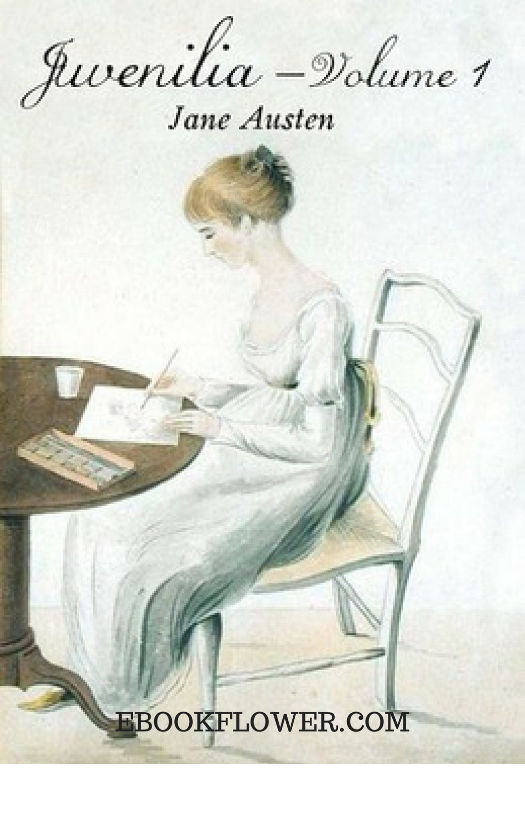 Juvenilia – Volume I By Jane Austen