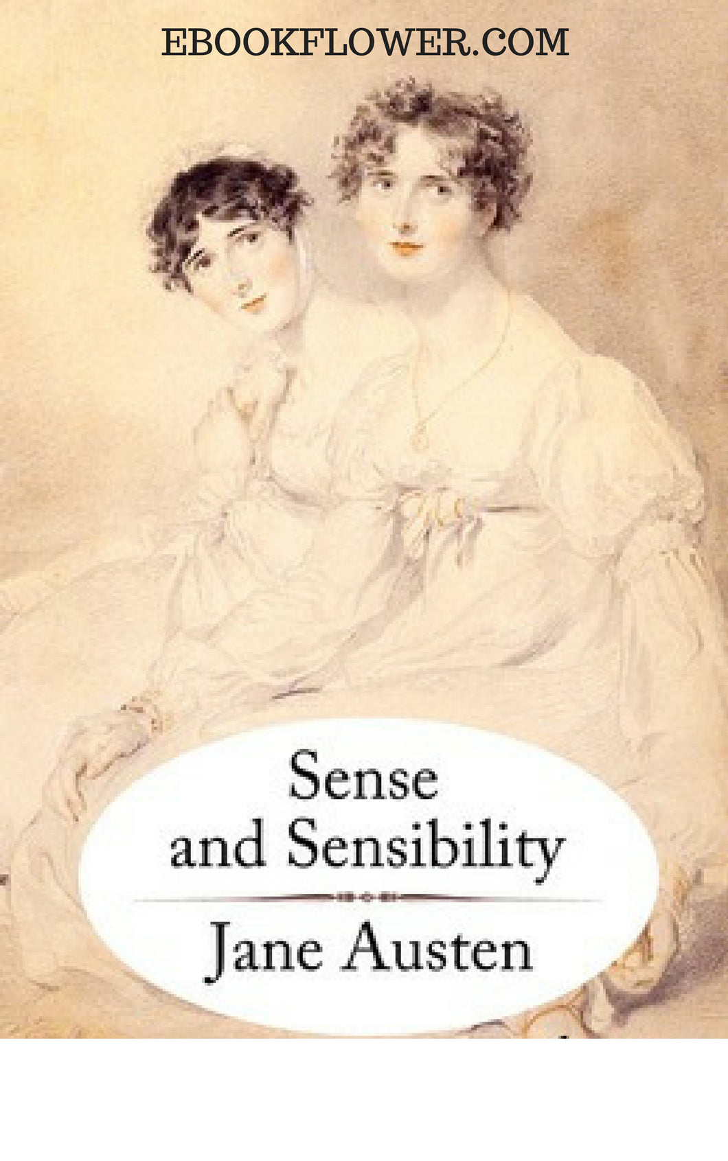 Sense and Sensibility By Jane Austen